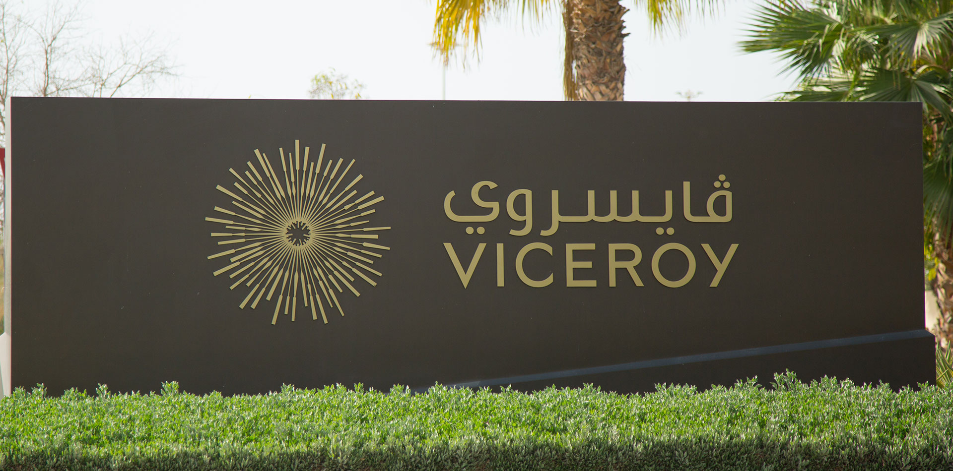 Monument Signage of Viceroy